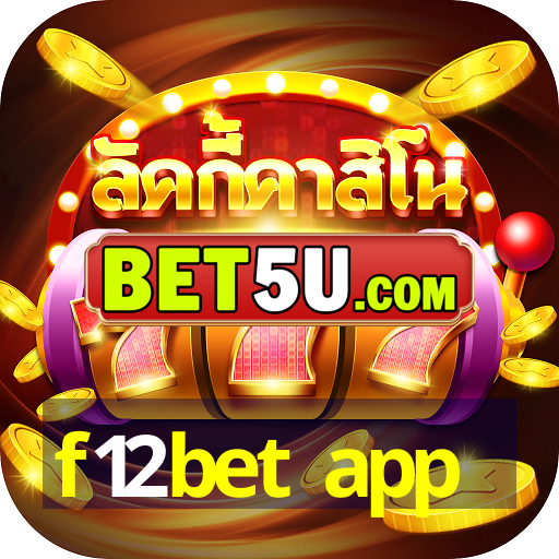 f12bet app